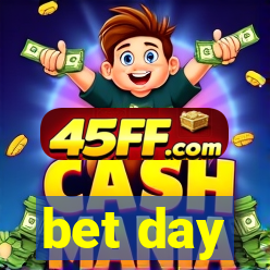 bet day